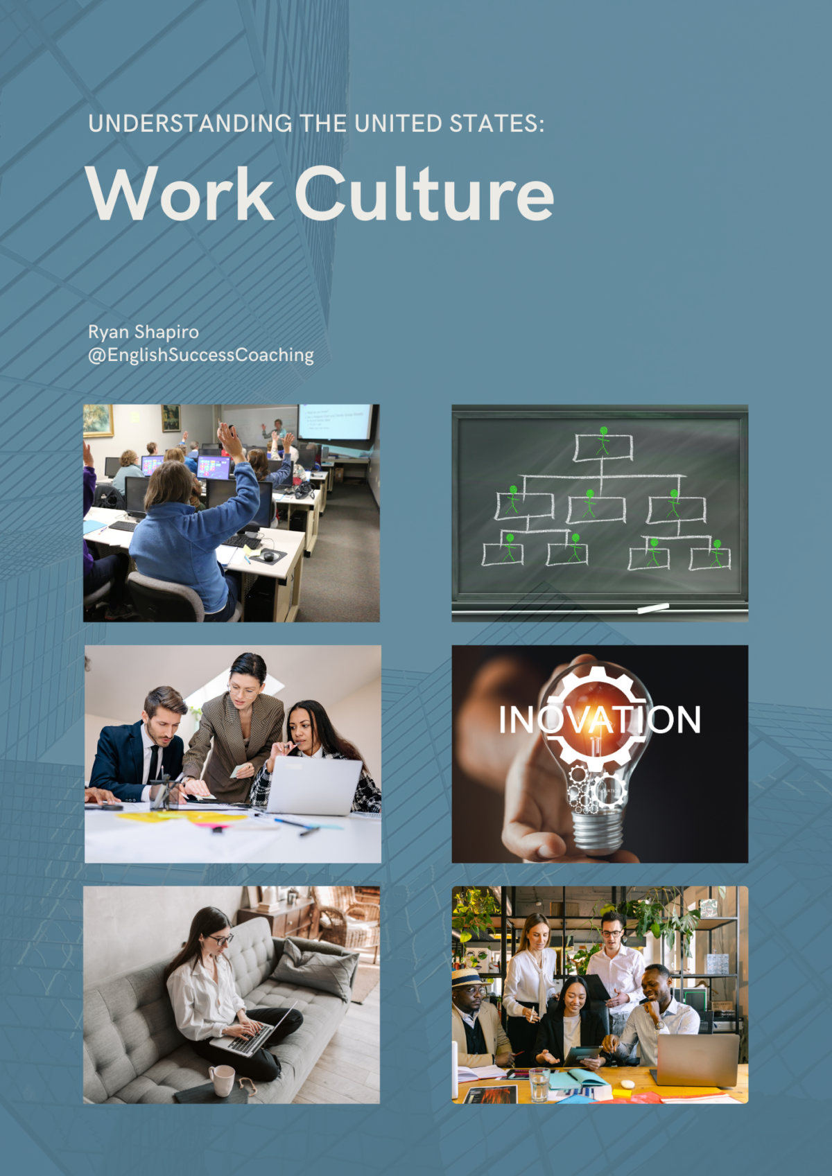 Understanding the United States: Work Culture